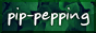 Pip Pepping